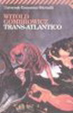 TRANS-ATLANTICO